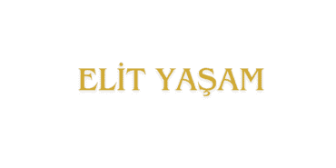 ELİT YAŞAM